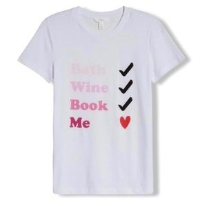 Great Gift For Book or Wine Lovers, Graphic Tee ME TIME Bath Wine Book Me,
NWT